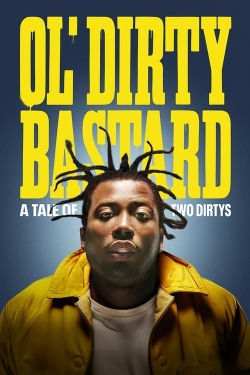 watch Ol' Dirty Bastard: A Tale of Two Dirtys Movie online free in hd on Red Stitch