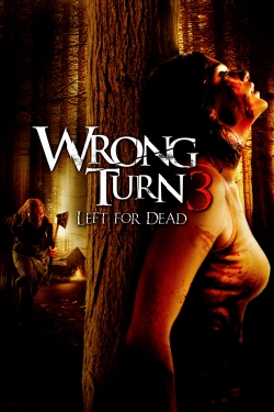 watch Wrong Turn 3: Left for Dead Movie online free in hd on Red Stitch