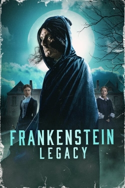 watch Frankenstein: Legacy Movie online free in hd on Red Stitch