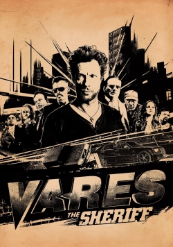 watch Vares - The Sheriff Movie online free in hd on Red Stitch