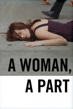 watch A Woman, a Part Movie online free in hd on Red Stitch