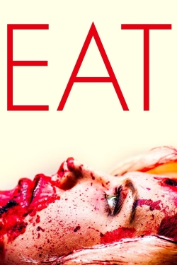 watch Eat Movie online free in hd on Red Stitch