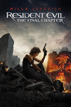 watch Resident Evil: The Final Chapter Movie online free in hd on Red Stitch