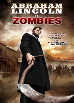 watch Abraham Lincoln vs. Zombies Movie online free in hd on Red Stitch