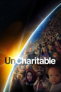 watch UnCharitable Movie online free in hd on Red Stitch