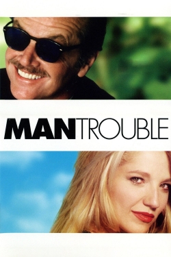 watch Man Trouble Movie online free in hd on Red Stitch