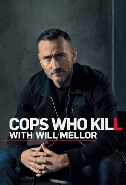 watch Cops Who Kill With Will Mellor Movie online free in hd on Red Stitch