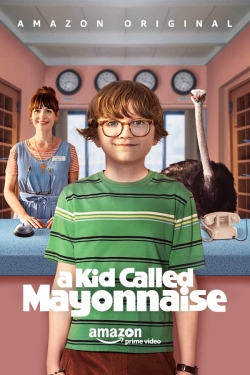 watch A Kid Called Mayonnaise Movie online free in hd on Red Stitch