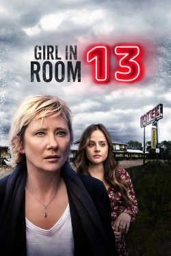 watch Girl in Room 13 Movie online free in hd on Red Stitch