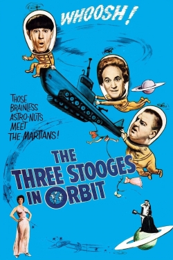 watch The Three Stooges in Orbit Movie online free in hd on Red Stitch