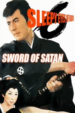 watch Sleepy Eyes of Death 6: Sword of Satan Movie online free in hd on Red Stitch