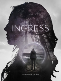 watch Ingress Movie online free in hd on Red Stitch