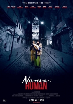 watch Name: Human Movie online free in hd on Red Stitch