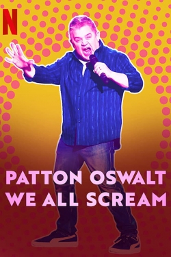 watch Patton Oswalt: We All Scream Movie online free in hd on Red Stitch