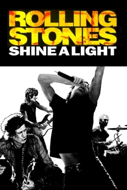 watch Shine a Light Movie online free in hd on Red Stitch