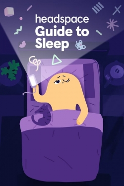 watch Headspace Guide to Sleep Movie online free in hd on Red Stitch