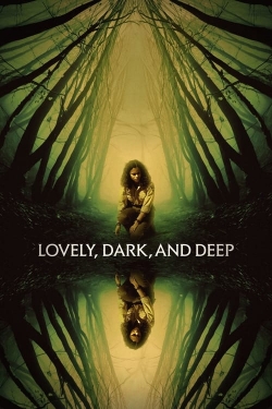 watch Lovely, Dark, and Deep Movie online free in hd on Red Stitch