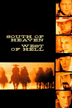 watch South of Heaven, West of Hell Movie online free in hd on Red Stitch