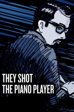 watch They Shot the Piano Player Movie online free in hd on Red Stitch