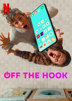 watch Off the Hook Movie online free in hd on Red Stitch