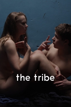 watch The Tribe Movie online free in hd on Red Stitch