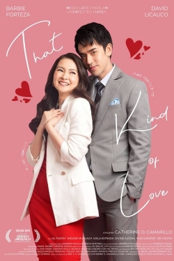 watch That Kind of Love Movie online free in hd on Red Stitch