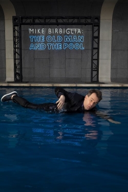 watch Mike Birbiglia: The Old Man and the Pool Movie online free in hd on Red Stitch