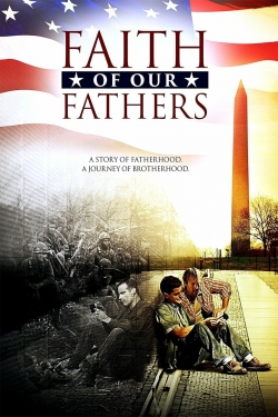 watch Faith of Our Fathers Movie online free in hd on Red Stitch