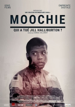 watch Moochie : Qui a tué Jill Halliburton ? Movie online free in hd on Red Stitch