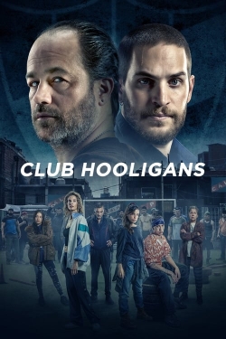 watch Club Hooligans Movie online free in hd on Red Stitch