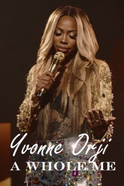 watch Yvonne Orji: A Whole Me Movie online free in hd on Red Stitch