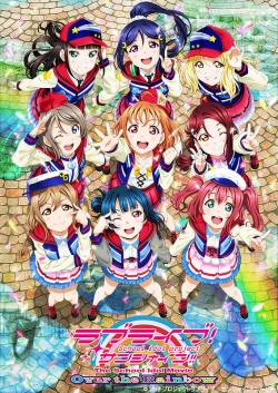 watch Love Live! Sunshine!! The School Idol Movie Over the Rainbow Movie online free in hd on Red Stitch