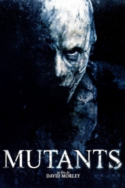 watch Mutants Movie online free in hd on Red Stitch