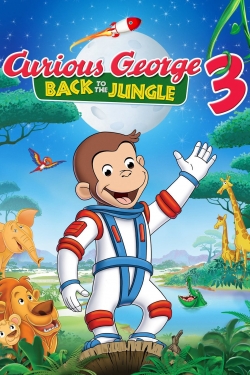 watch Curious George 3: Back to the Jungle Movie online free in hd on Red Stitch