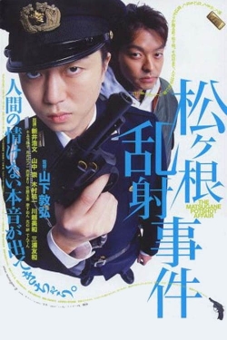 watch The Matsugane Potshot Affair Movie online free in hd on Red Stitch