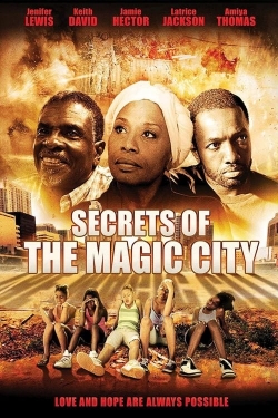 watch Secrets of the Magic City Movie online free in hd on Red Stitch