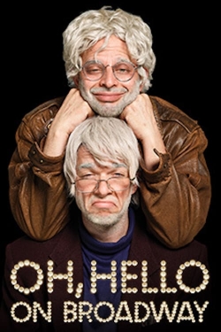 watch Oh, Hello: On Broadway Movie online free in hd on Red Stitch