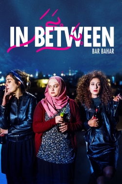 watch In Between Movie online free in hd on Red Stitch