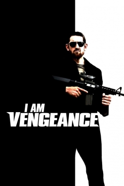 watch I am Vengeance Movie online free in hd on Red Stitch