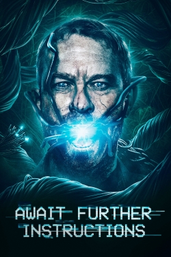 watch Await Further Instructions Movie online free in hd on Red Stitch