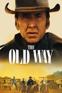 watch The Old Way Movie online free in hd on Red Stitch