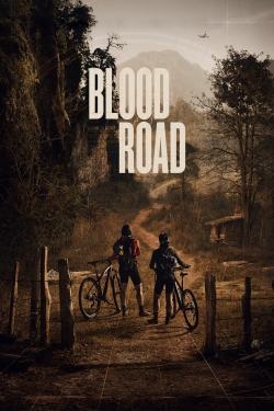 watch Blood Road Movie online free in hd on Red Stitch