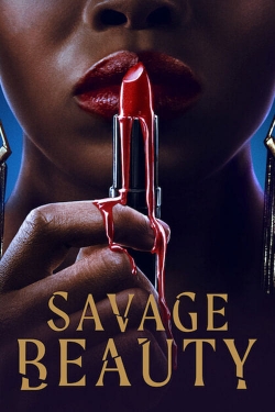 watch Savage Beauty Movie online free in hd on Red Stitch