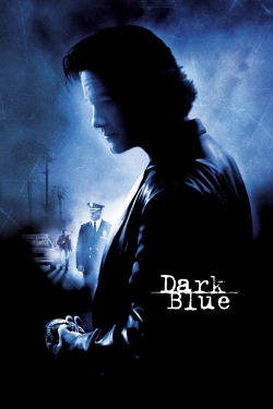 watch Dark Blue Movie online free in hd on Red Stitch