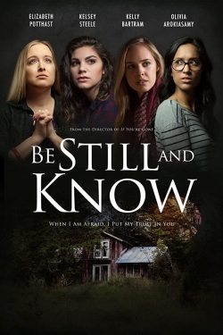 watch Be Still And Know Movie online free in hd on Red Stitch