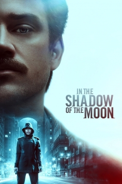 watch In the Shadow of the Moon Movie online free in hd on Red Stitch