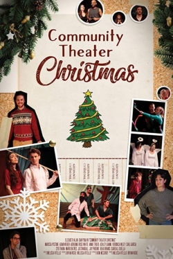 watch Community Theater Christmas Movie online free in hd on Red Stitch