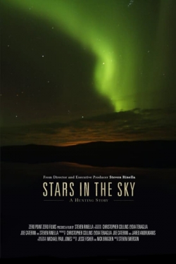 watch Stars in the Sky: A Hunting Story Movie online free in hd on Red Stitch