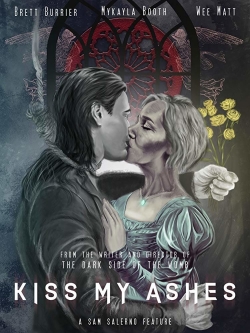 watch Kiss My Ashes Movie online free in hd on Red Stitch