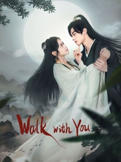 watch Walk with You Movie online free in hd on Red Stitch